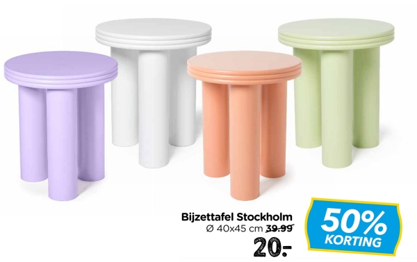 Bijzettafel Stockholm
40x45 cm 39.99
20-
50%
KORTING
