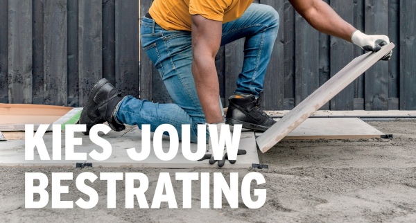 KIES JOUW
BESTRATING