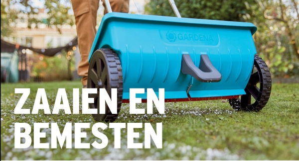ZAAIEN EN
BEMESTEN
GARDENA