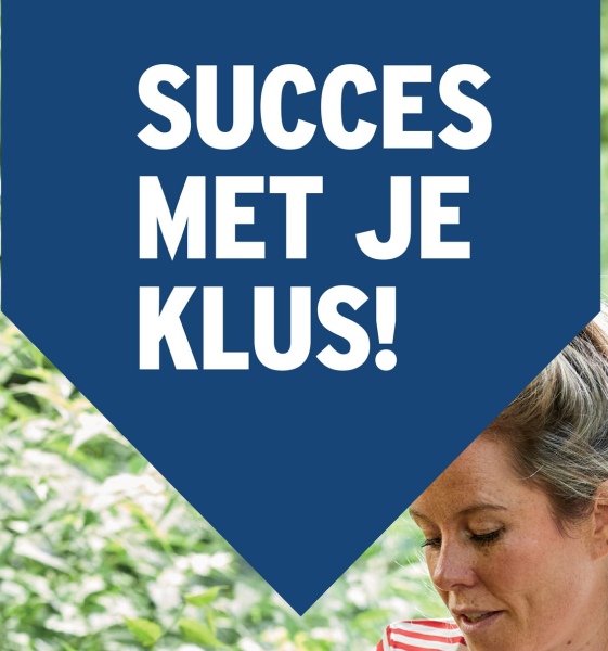SUCCES
MET JE
KLUS!