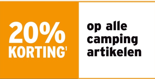 20% op alle
KORTING
camping
artikelen