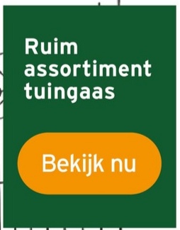 Ruim
assortiment
tuingaas
Bekijk nu