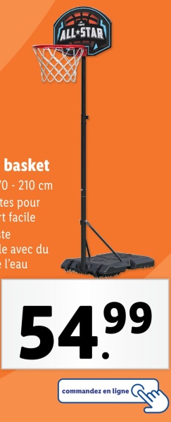 basket
0 - 210 cm
tes pour
t facile
te
le avec du
l'eau
ALL-STAR
54.99
commandez
en ligne