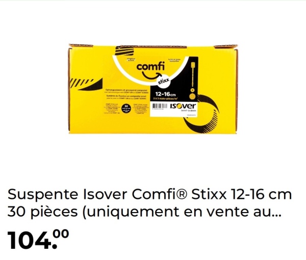 comfi
stixx
12-16cm
ISOver
Suspente Isover ComfiⓇ Stixx 12-16 cm
30 pièces (uniquement en vente au...
104.00