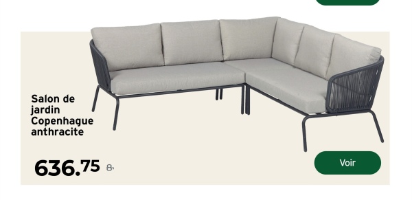 Salon de
jardin
Copenhague
anthracite
636.75 8
Voir