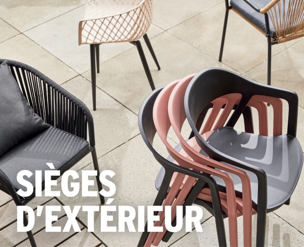 SIÈGES
D'EXTÉRIEUR