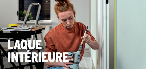 LAQUE
INTERIEURE