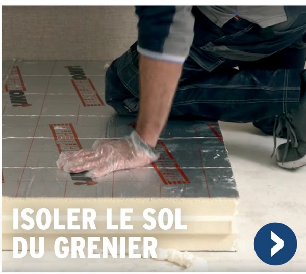 ON
ISOLER LE SOL
-DU GRENIER