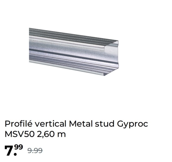 Profilé vertical Metal stud Gyproc
MSV50 2,60 m
7.99 9.99