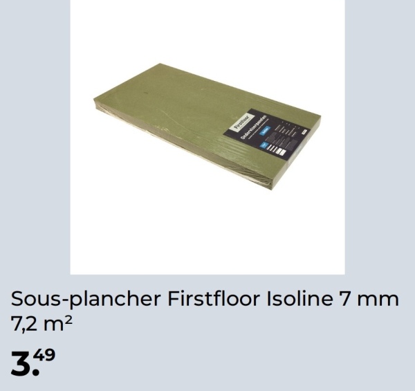 Underviserande
Sous-plancher Firstfloor Isoline 7 mm
7,2 m²
3.49