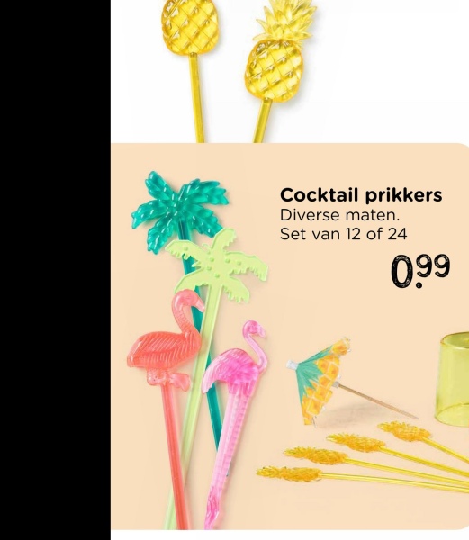 Cocktail prikkers
Diverse maten.
Set van 12 of 24
0.99
