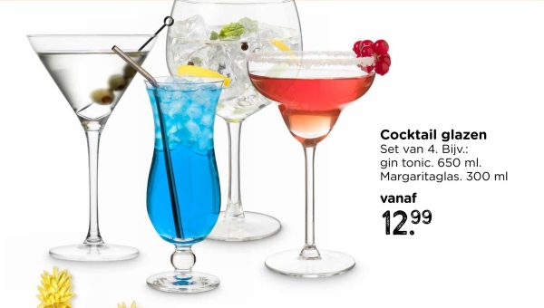 Cocktail glazen
Set van 4. Bijv.:
gin tonic. 650 ml.
Margaritaglas. 300 ml
vanaf
12.99
