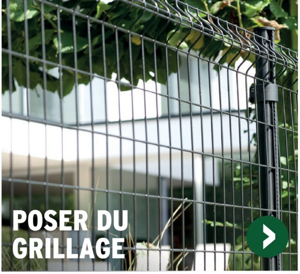 POSER DU
GRILLAGE
Λ