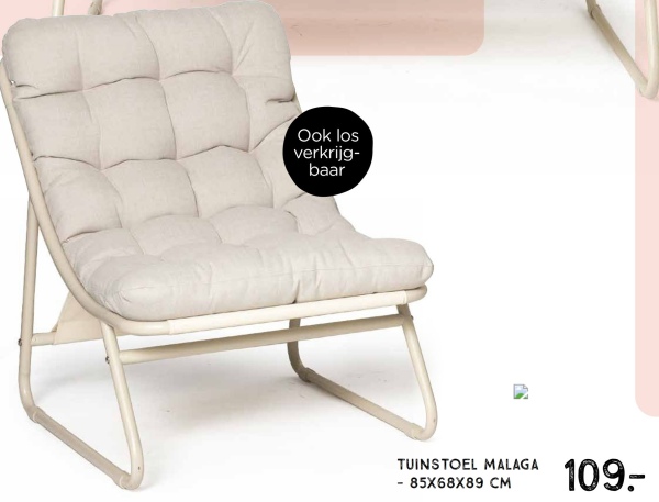 Ook los
verkrijg-
baar
TUINSTOEL MALAGA
- 85X68X89 CM
109-