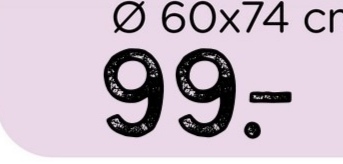 Ø 60x74 cr
99.-
