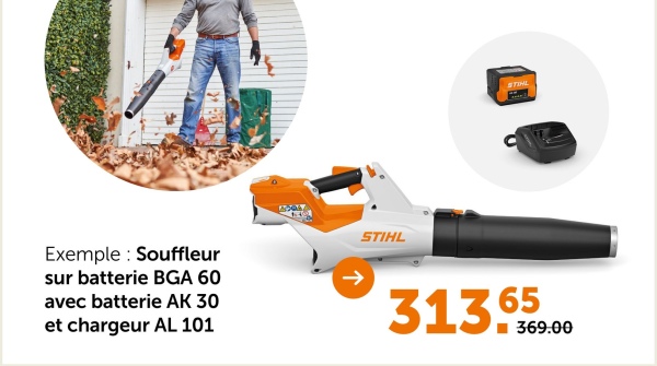 STIHL
Exemple: Souffleur
sur batterie BGA 60
avec batterie AK 30
et chargeur AL 101
>
STIHL
31365
369.00