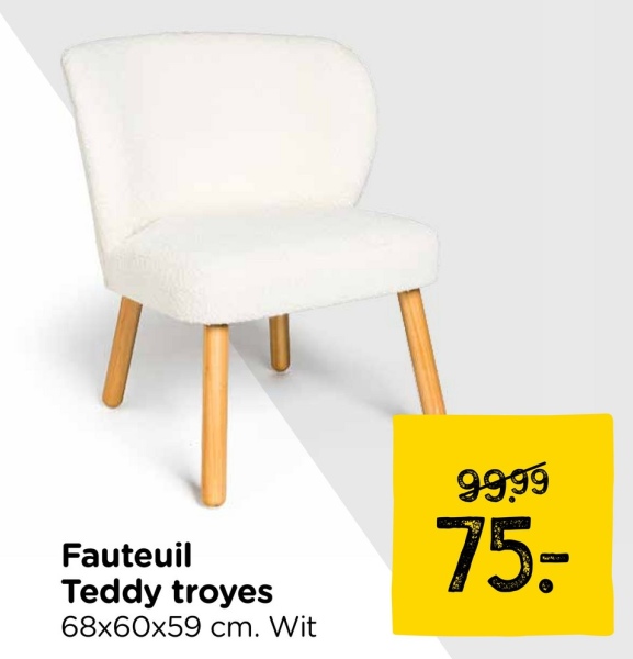 Fauteuil
Teddy troyes
68x60x59 cm. Wit
9999
75-