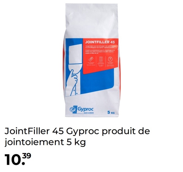 JOINTFILLER 45
Π
Gyproc
SANT-GOBAIM
5 ко
Joint Filler 45 Gyproc produit de
jointoiement 5 kg
10.39
