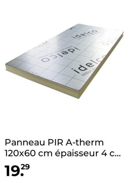 idelco
idel
INSULAT
Panneau PIR A-therm
120x60 cm épaisseur 4 c...
1929