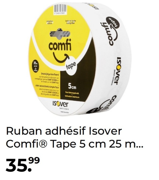 gels
targe
Indige kleefband
tape
Join autocolant à simple face
madeblo
COMFY SCREEN
COMP
5cm
Your binnengebruik
ISOVer
comfi
tape
SAINT-GOBAIN
ISOVER
com
Ruban adhésif Isover
ComfiⓇ Tape 5 cm 25 m...
35.99