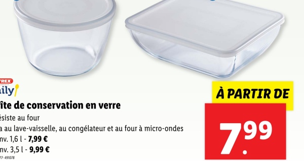 REX
ily
îte de conservation en verre
siste au four
a au lave-vaisselle, au congélateur et au four à micro-ondes
nv. 1,6 | -7,99 €
nv. 3,51 - 9,99 €
27-491078
À PARTIR DE
7.99
