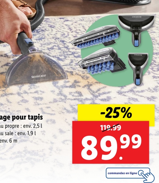 SILVERCREST
age pour tapis
u propre : env. 2,5
u sale: env. 1,9
env. 6 m
-25%
119.99
89.99
commandez en ligne