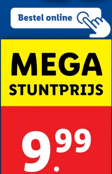 Bestel online
MEGA
STUNTPRIJS
9.99
