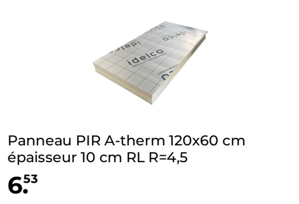 ICO
idelco
INSULATION BOARDS
SOMVOB NG
Panneau PIR A-therm 120x60 cm
épaisseur 10 cm RL R=4,5
653