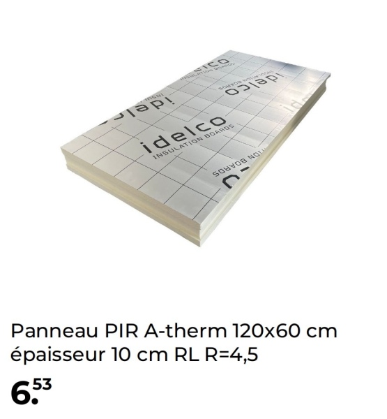 ләр!
idelco
INSULATION BOARDS
CO
SONYOS On
SOBOR NOT
D
Panneau PIR A-therm 120x60 cm
épaisseur 10 cm RL R=4,5
653